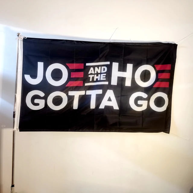 Joe and Hoe Gotta Go Flag